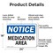 Signmission Medication Area, 24 in W x Rectangle, Aluminum OS-2PACK-NS-A-1824-L-14189 - alternate 4